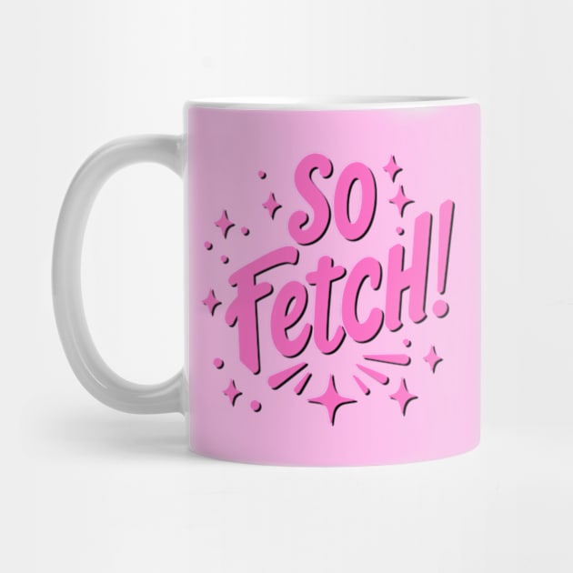 So Fetch by ArtFactoryAI